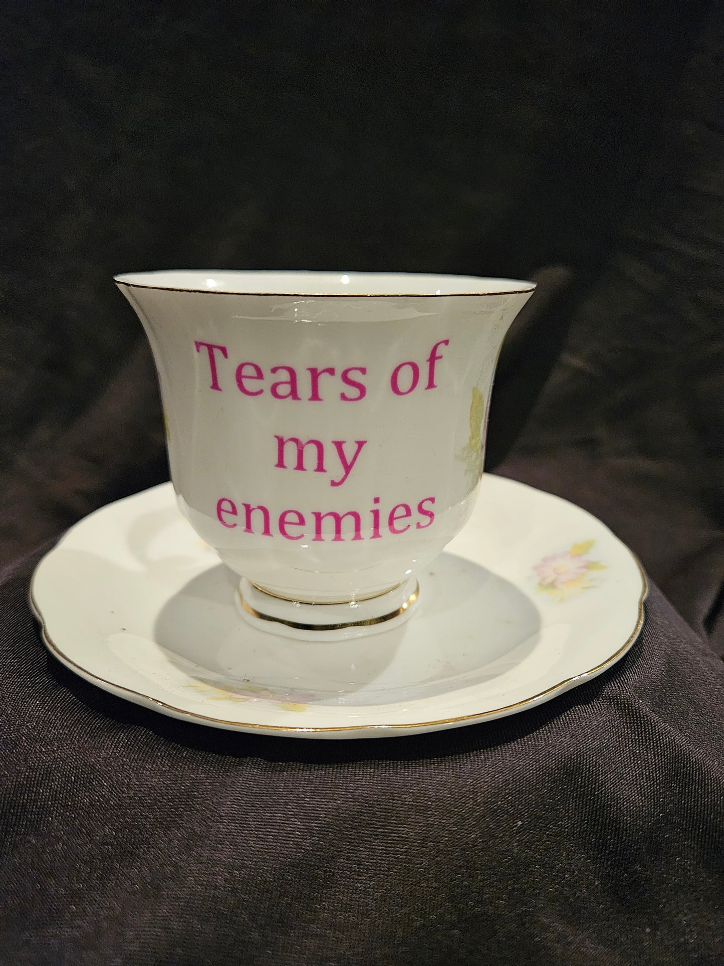 Tears of my enemies teacup and saucer