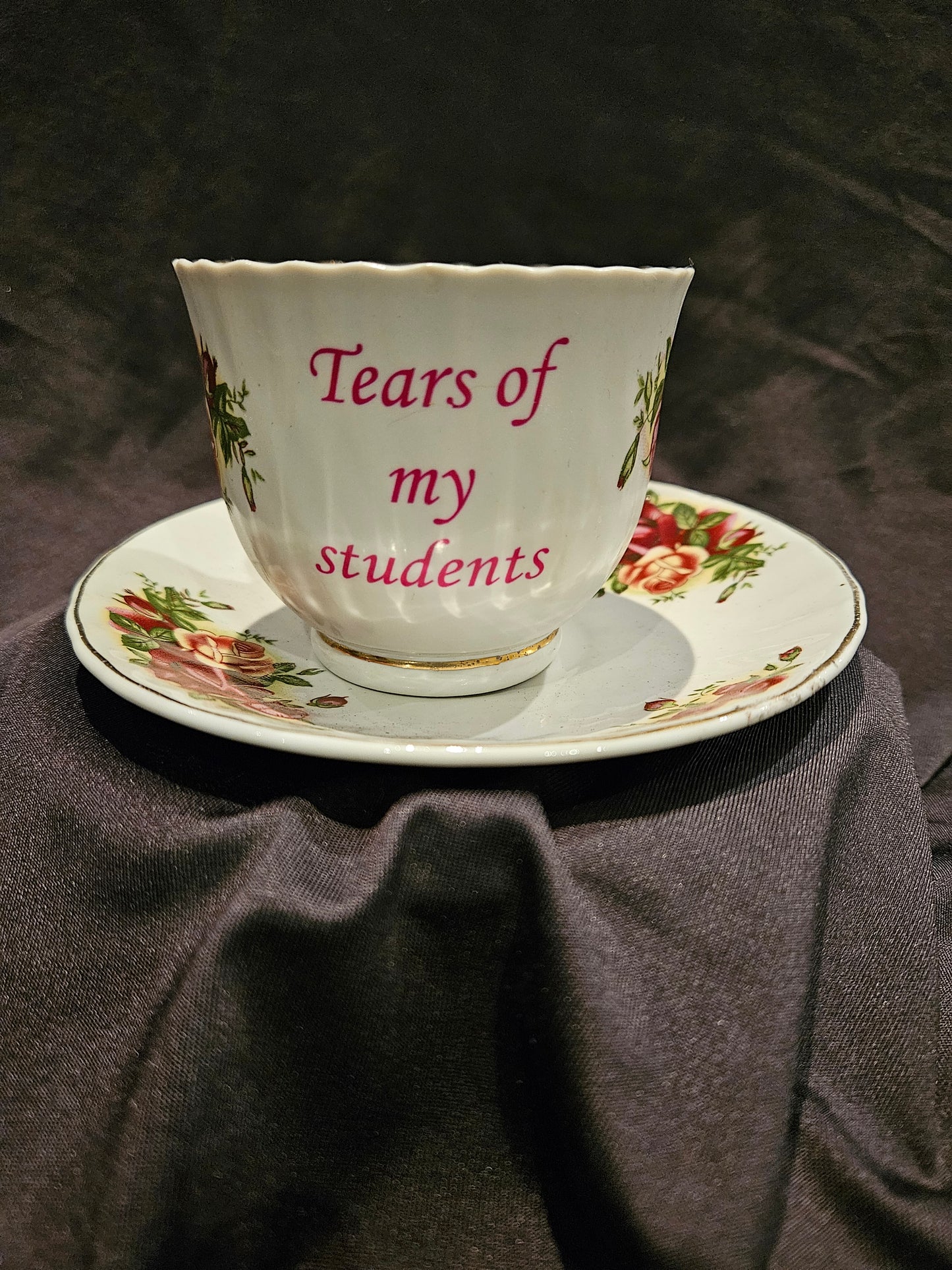 Tears of my students teacup and saucer
