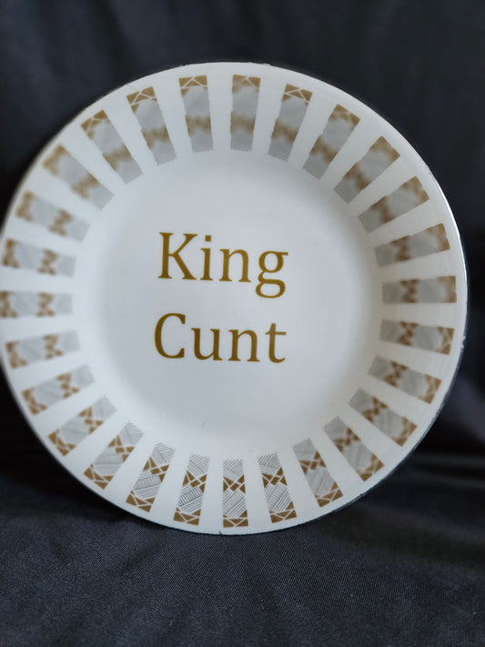 King Cunt Plate