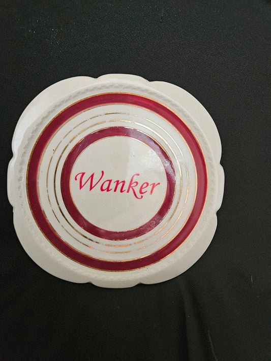 Wanker Plate
