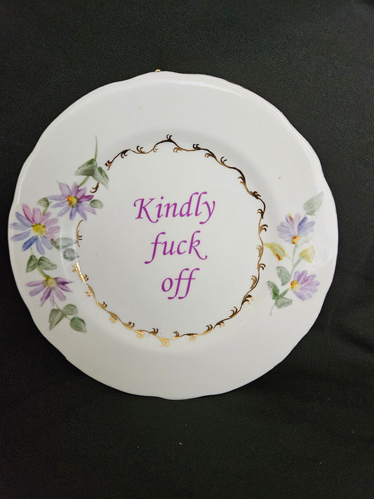 Kindly fuck off Plate
