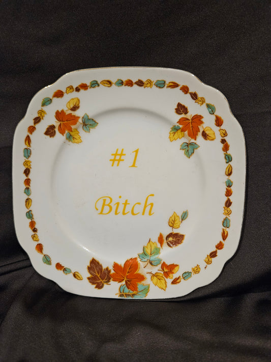 #1 Bitch Plate
