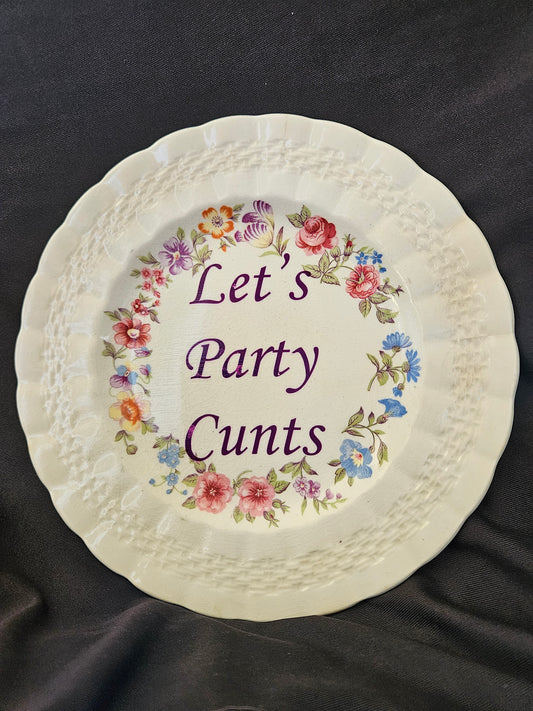 Let's party cunts Plate