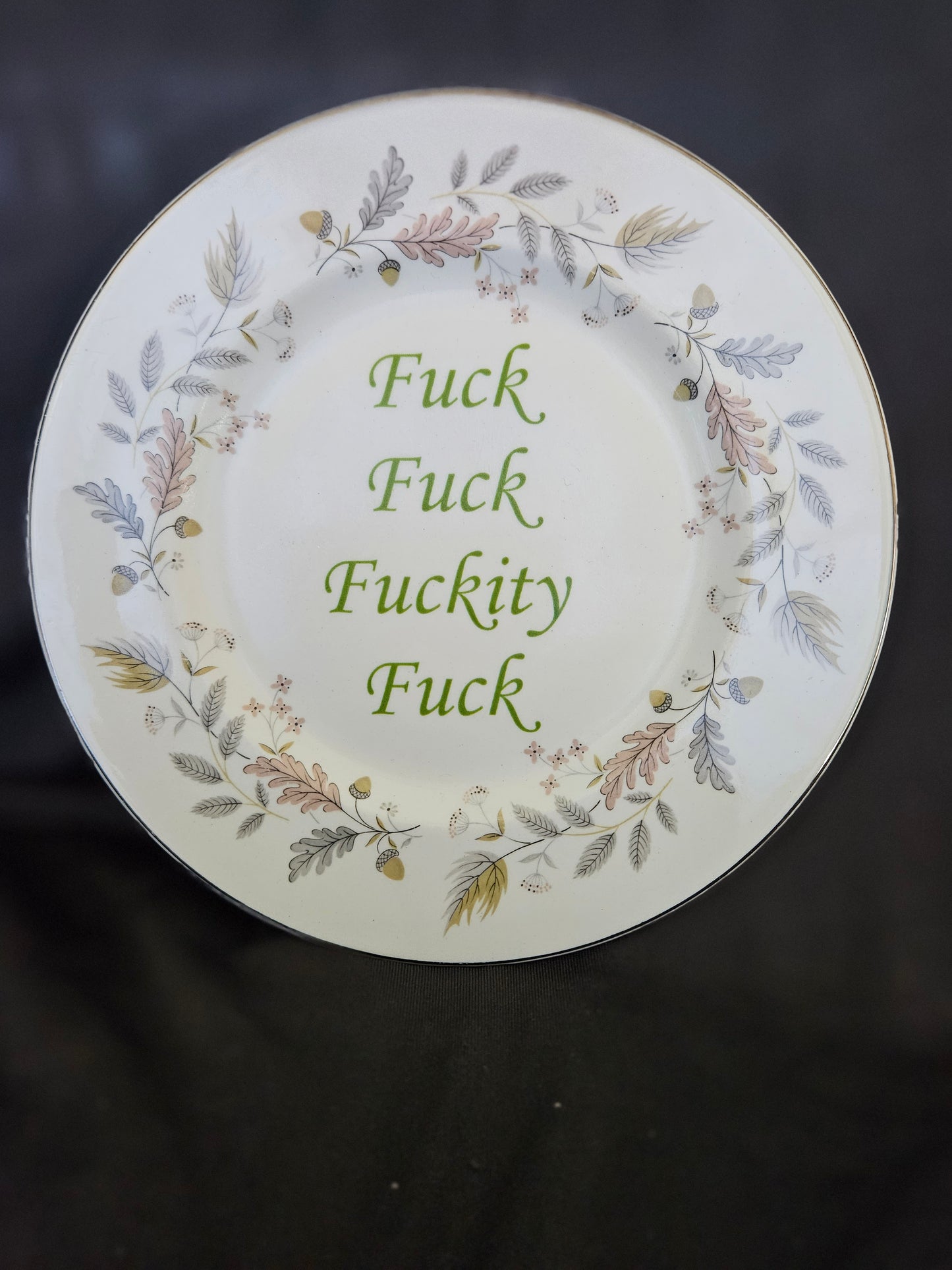 Fuck, fuck, fuckity, fuck Plate