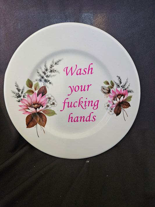 Wash your fucking hands Plate