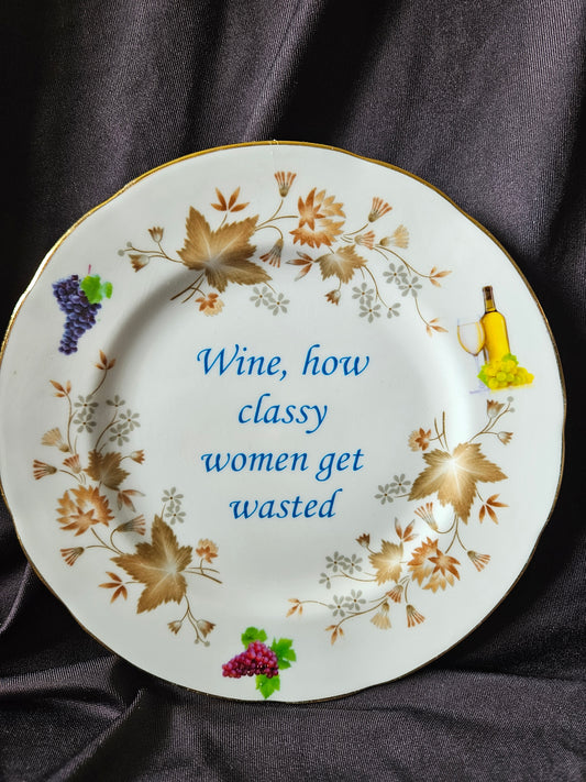 Wine, how classy women get wasted Plate