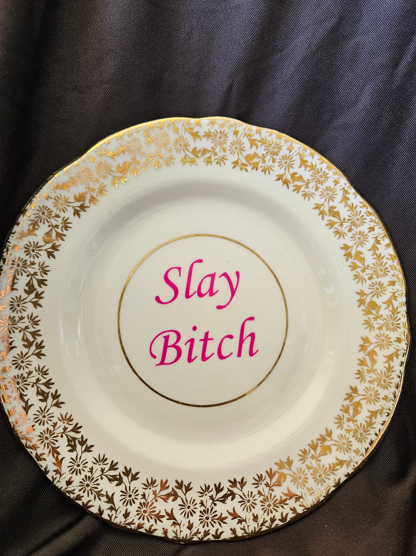 Slay Bitch Plate