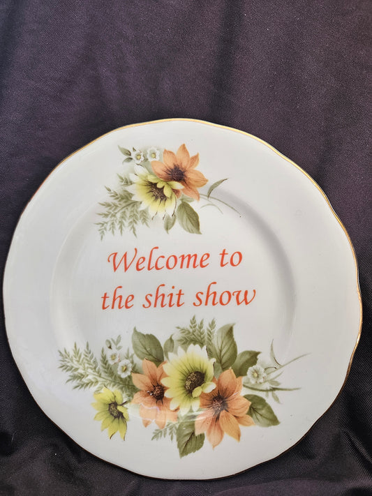 Welcome to the shit show Plate
